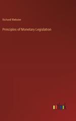 Principles of Monetary Legislation