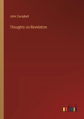 Thoughts on Revelation - John Campbell - cover
