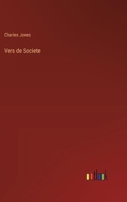 Vers de Societe - Charles Jones - cover