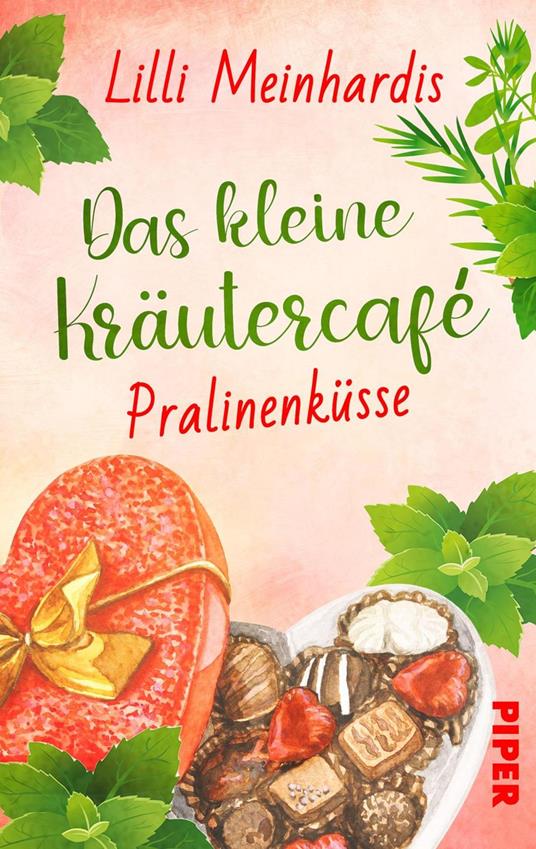 Das kleine Kräutercafé – Pralinenküsse