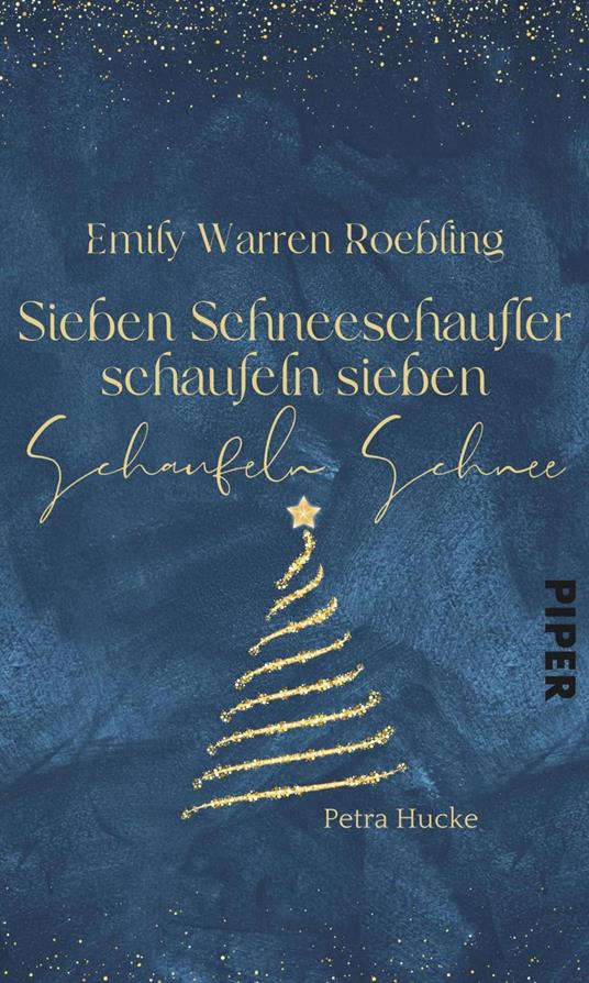 Emily Warren Roebling – Sieben Schneeschaufler schaufeln sieben Schaufeln Schnee