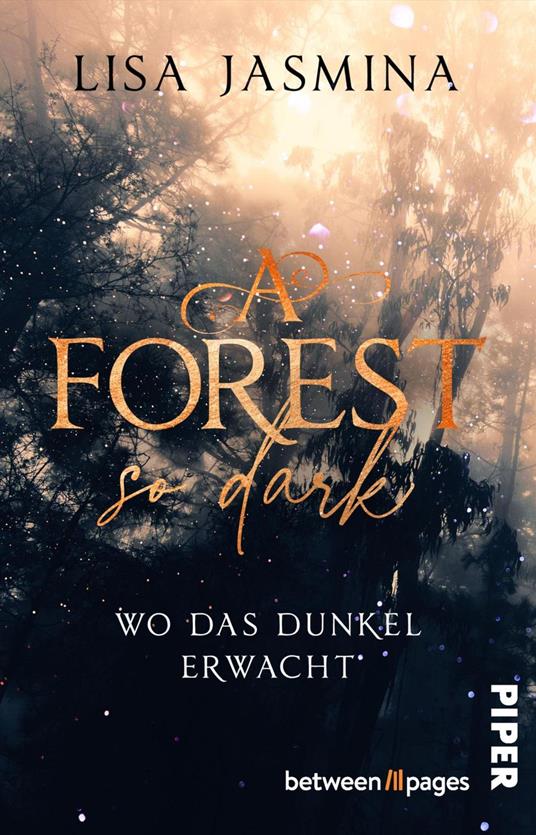 A Forest so dark – Wo das Dunkel erwacht