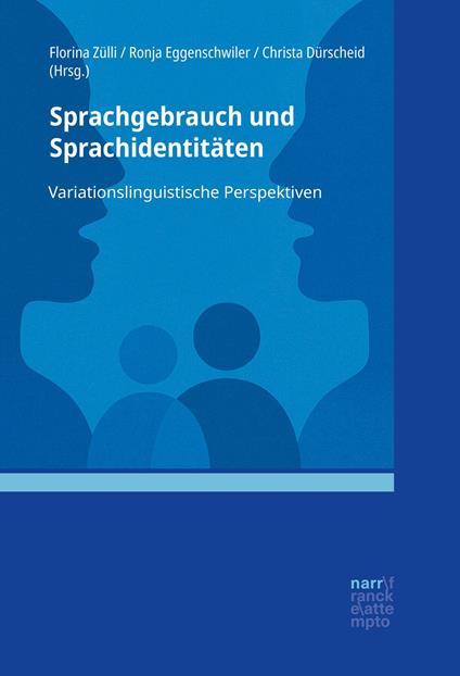 Sprachgebrauch und Sprachidentitäten