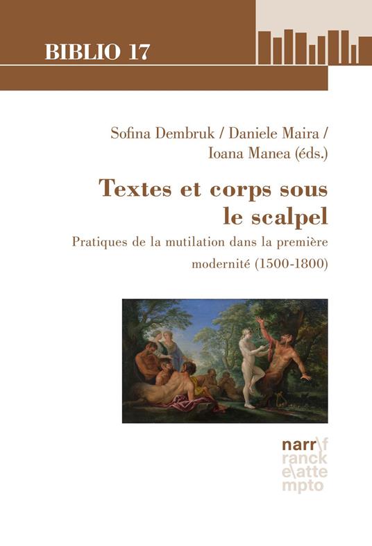 Textes et corps sous le scalpel