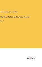 The Ohio Medical and Surgical Journal: Vol. X
