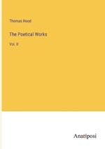 The Poetical Works: Vol. II
