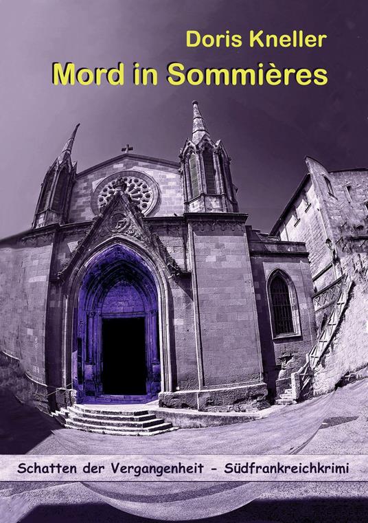 Mord in Sommières - Südfrankreichkrimi