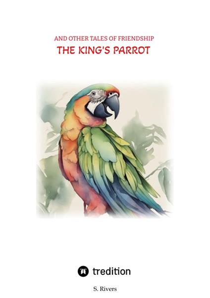 The King's Parrot - Serena Rivers - ebook
