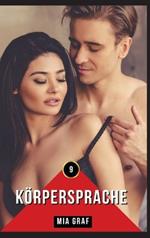 Körpersprache: Geschichten mit explizitem Sex für Erwachsene