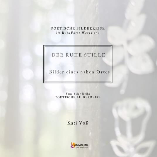 DER RUHE STILLE