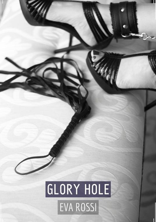 Glory Hole