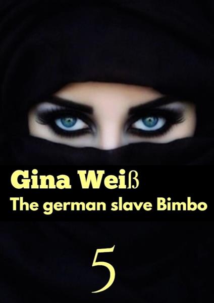 The german slave Bimbo 5