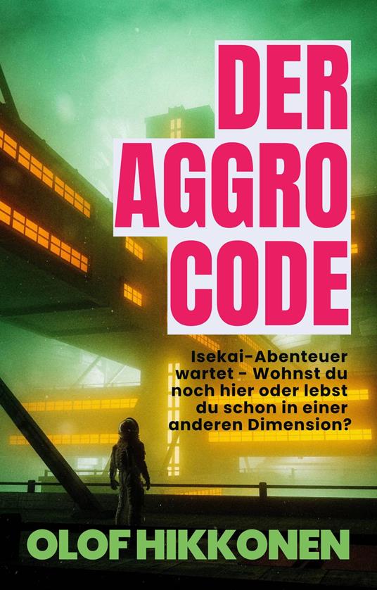 Der Aggro Code