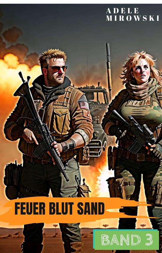 Feuer Blut Sand Band 3