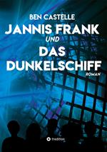 Jannis Frank und Das Dunkelschiff