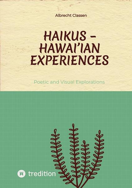 Haikus – Hawai'ian Experiences