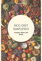 HCG Diet Simplified