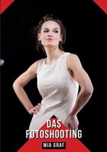 Das Fotoshooting: Geschichten mit explizitem Sex für Erwachsene