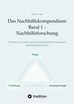 Das Nachhilfekompendium Band 1 - Nachhilfeforschung