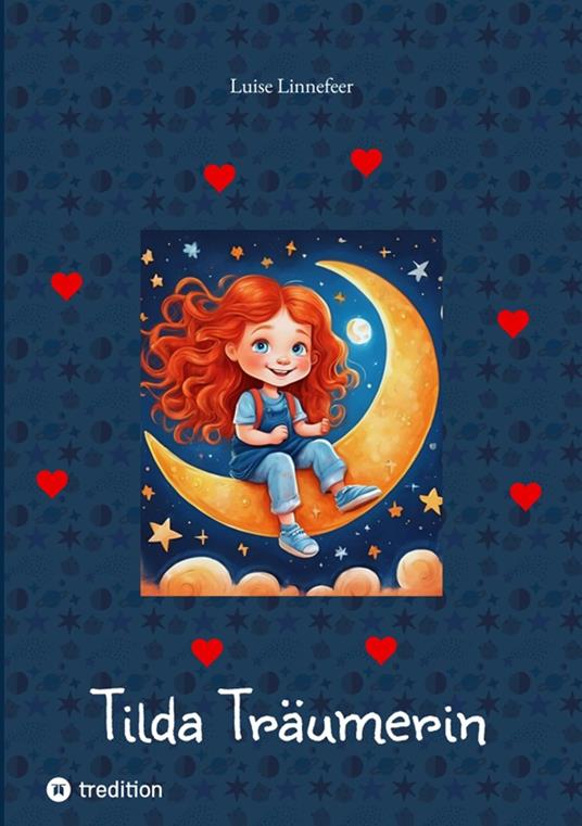 Tilda Träumerin - Luise Linnefeer,Sandra Margineanu - ebook