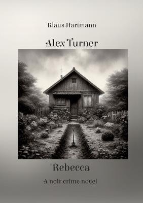 Alex Turner "Rebecca" - Klaus Hartmann - cover