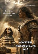 Ägyptens Hellenistische Ära