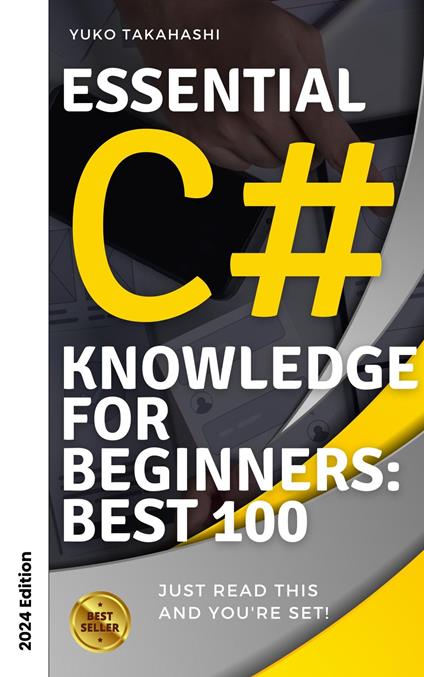 C# Package 100 Knock: 1-Hour Mastery Series 2024 Edition