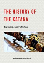 The History of the Katana