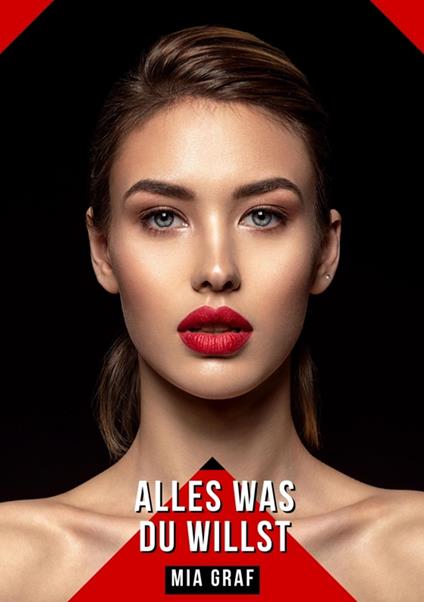 Alles was du willst