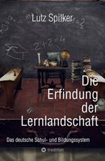 Die Erfindung der Lernlandschaft