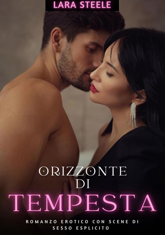Orizzonte di Tempesta - Lara Steele - ebook