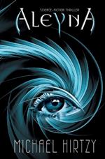 Aleyna: Wisatawan Band 1 von 2 / Science Fiction Thriller