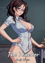 The Teacher: Sexy Erotic Stories for Adults Illustrated with Hentai Pictures - Naked Illustrations