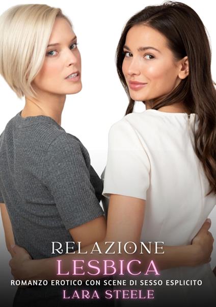 Relazione Lesbica - Lara Steele - ebook