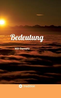 Bedeutung - Willi Stannartz - cover