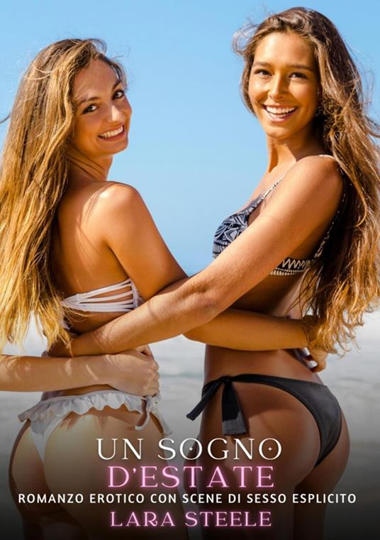 Un sogno d’Estate - Lara Steele - ebook