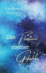 Das Flüstern meiner Gefühle