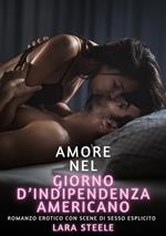 Amore nel Giorno d'Indipendenza Americano
