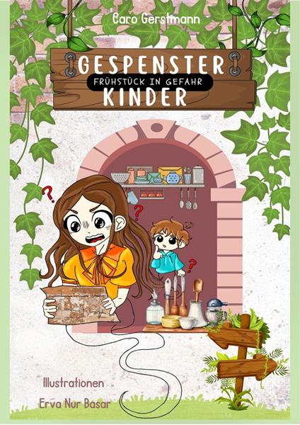 Gespensterkinder - Band 2 - Caro Gerstmann,Erva Nur Basar - ebook