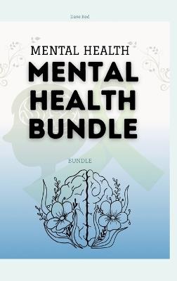 Mental Health: Bundle - Dave Red - cover