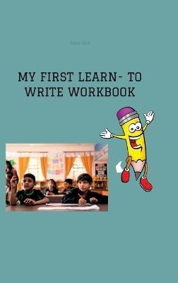My First Learn- To Write Workbook - Dave Red - cover
