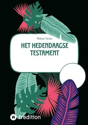 Het Hedendaagse Testament - Aldivan Torres - cover