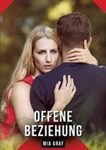 Offene Beziehung: Geschichten mit explizitem Sex für Erwachsene