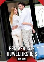 Een verlate huwelijksreis: Verhalen over expliciete seks voor volwassenen
