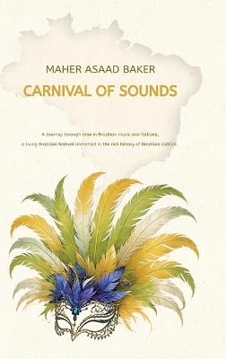 Carnival of Sounds - Maher Asaad Baker - cover
