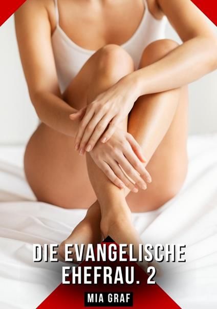 Die evangelische Ehefrau. 2