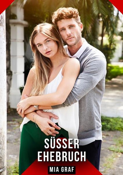 Süßer Ehebruch