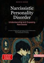 Narcissistic Personality Disorder: Understanding and Exposing Narcissists