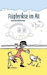 Flüpterikse im All