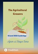 The Agricultural Growers